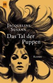 Cover of: Das Tal der Puppen. by Jacqueline Susann