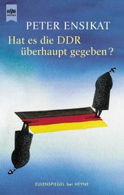 Cover of: Hat es die DDR überhaupt gegeben?