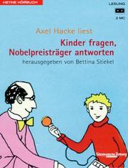 Cover of: Kinder fragen, Nobelpreisträger antworten. 2 Cassetten.