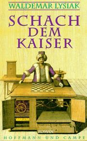 Cover of: Schach dem Kaiser.