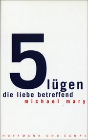 Cover of: Fünf Lügen, die Liebe betreffend.