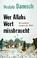 Cover of: Wer Allahs Wort missbraucht