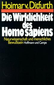 Cover of: Die Wirklichkeit des Homo sapiens: Naturwissenschaft und menschliches Bewusstsein