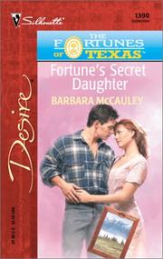 Cover of: Fortune'S Secret Daughter (The Fortunes Of Texas: The Lost Heirs)