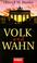 Cover of: Volk und Wahn