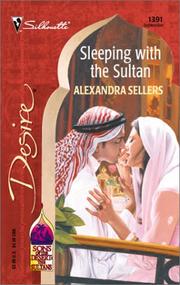 Cover of: Sleeping With The Sultan (Sons Of The Desert: The Sultans) by Alexandra Sellers