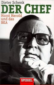 Cover of: Der Chef: Horst Herold und das BKA