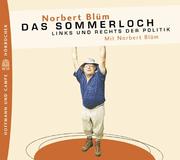 Cover of: Das Sommerloch. 2 CDs. Links und Rechts der Politik.