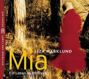 Cover of: Mia. Ein Leben im Versteck. 4 Cassetten.