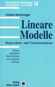 Cover of: Lineare Modelle. Regressions- und Varianzanalysen. by Helfried Moosbrugger