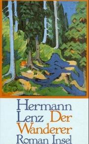 Cover of: Der Wanderer by Hermann Lenz, Hermann Lenz