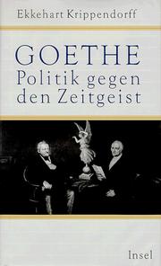 Cover of: Goethe: Politik gegen den Zeitgeist