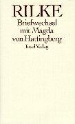 Briefwechsel mit Magda von Hattingberg, "Benvenuta" by Rainer Maria Rilke