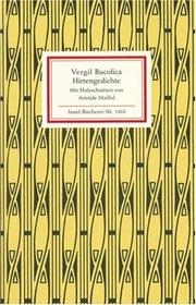 Cover of: Bucolica. Hirtengedichte.
