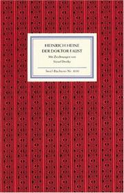 Cover of: Der Doktor Faust. by Heinrich Heine, Joszef Diveky