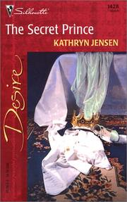 Cover of: THE SECRET PRINCE by Kathryn Jensen