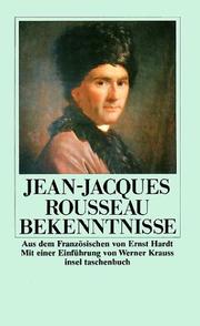 Cover of: Bekenntnisse. by Jean-Jacques Rousseau, Werner. Krauss