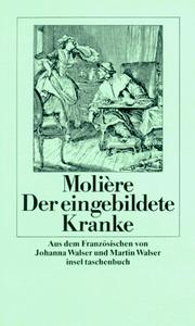 Cover of: Der eingebildete Kranke. by Molière