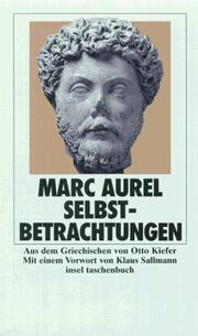Cover of: Selbstbetrachtungen. by Marcus Aurelius