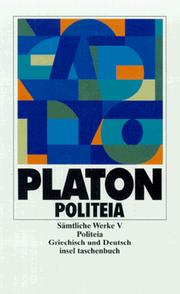 Cover of: Sämtliche Werke 05. Politeia. ( Sämtliche Werke in 10 Bänden). by Πλάτων, Πλάτων