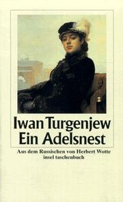 Cover of: Ein Adelsnest. by Ivan Sergeevich Turgenev