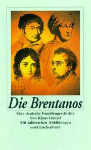 Cover of: Die Brentanos. Eine deutsche Familiengeschichte.