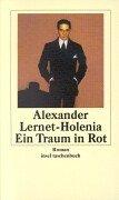 Cover of: Ein Traum in Rot by Alexander Lernet-Holenia