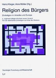 Cover of: Religion des Bürgers: Zivilreligion in Amerika und Europa