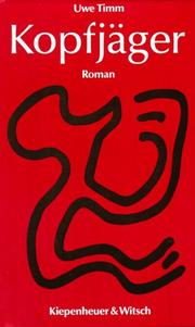 Cover of: Kopfjäger: Bericht aus dem inneren des Landes : Roman