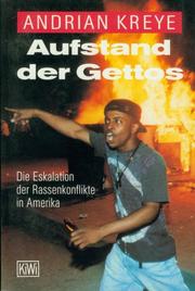 Cover of: Aufstand der Gettos: die Eskalation der Rassenunruhen in Amerika