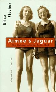 Entendida: A História de Aimée e Jaguar