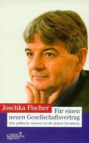 Cover of: Für einen neuen Gesellschaftsvertrag: eine politische Antwort auf die globale Revolution