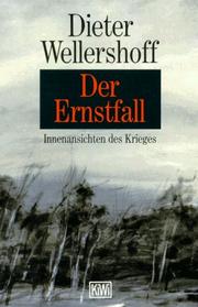 Cover of: Der Ernstfall. Innenansichten des Krieges.