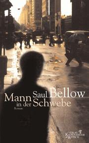 Cover of: Der Mann in der Schwebe. Roman. by Saul Bellow