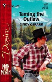 Taming the Outlaw by Cindy Gerard