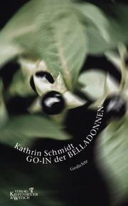 Cover of: Go-in der Belladonnen: Gedichte