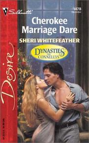 Cover of: Cherokee Marriage Dare  (Dynasties: The Connellys) by Sheri Whitefeather