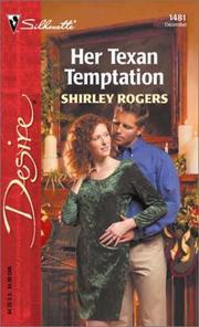 Cover of: Her Texan Temptation by Shirley Rogers