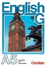 Cover of: English G, Ausgabe A, Bd.5, Schülerbuch by Hellmut Schwarz, Carl Taylor, Franz Vettel