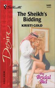 The Sheikh's Bidding  (The Bridal Bid) by Kristi Gold