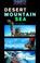 Cover of: Desert, Mountain, Sea.