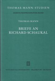 Cover of: Briefe an Richard Schaukal by Thomas Mann