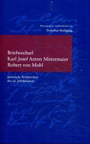 Cover of: Briefwechsel Karl Josef Anton Mittermaier - Robert von Mohl