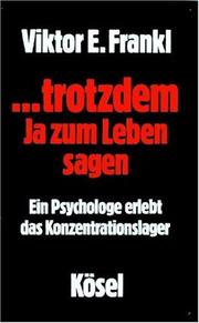 Cover of: Trotzdem Ja zum Leben sagen by Viktor E. Frankl