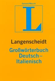 Cover of: Langenscheidts Grosswörterbuch Italienisch