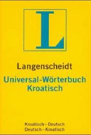 Cover of: Langenscheidts Universal-Wörterbuch, Kroatisch by Reinhard Lauer