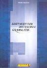Cover of: Leitfaden Der Deutschen Grammatik - Level 10