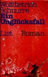 Cover of: Ein Unglücksfall: Roman