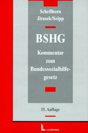 Cover of: Das Bundessozialhilfegesetz by Walter Schellhorn