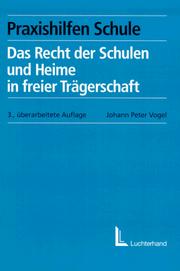 Cover of: Das Recht der Schulen und Heime in freier Trägerschaft.